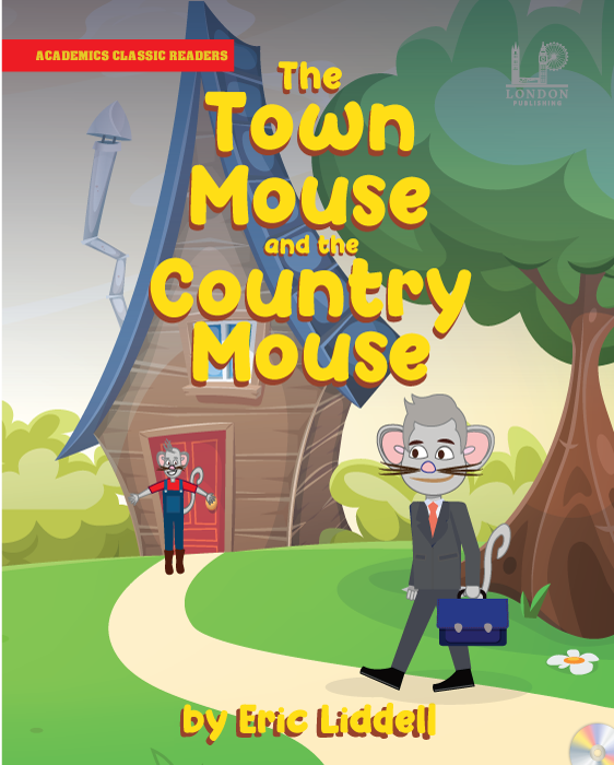 The Town Mouse and the Country Mouse