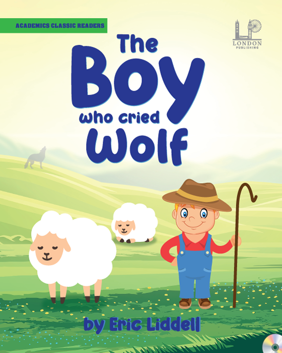 The Boy who Cried Wolf