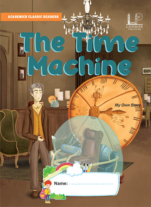 The Time Machine  My Own Story